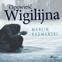 Opowieść wigilijna - Marcin Radwański - audiobook
