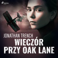 Wieczór przy Oak Lane - Jonathan Trench - audiobook