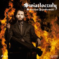 Światłoczuły - Sebastian Hejankowski - audiobook