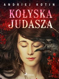 Kołyska Judasza - Andriej Kotin - ebook