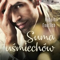 Suma uśmiechów - Hubert Enerlich - audiobook