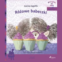 Różowe babeczki - Joanna Jagiełło - audiobook