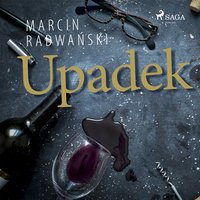 Upadek - Marcin Radwański - audiobook