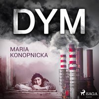 Dym - Maria Konopnicka - audiobook