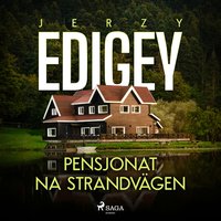 Pensjonat na Strandvägen - Jerzy Edigey - audiobook