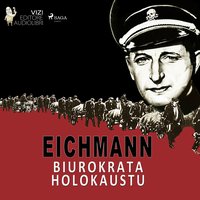 Eichmann - Luigi Romolo Carrino - audiobook