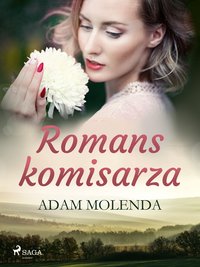 Romans komisarza - Adam Molenda - ebook