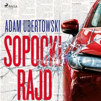 Sopocki Rajd - Adam Ubertowski - audiobook