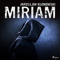Miriam - Jarosław Klonowski - audiobook