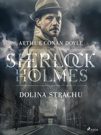 Dolina strachu - Arthur Conan Doyle - ebook