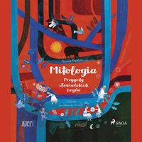 Mitologia - Przygody słowiańskich bogów - Melania Kapelusz - audiobook