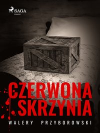 Czerwona skrzynia - Walery Przyborowski - ebook