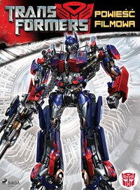 Transformers 1 – Powieść filmowa - S.G. Wilkens - ebook