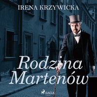 Rodzina Martenów - Irena Krzywicka - audiobook