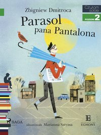 Parasol pana Pantalona - Zbigniew Dmitroca - ebook