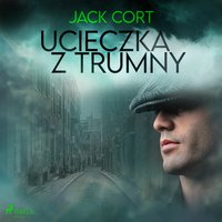 Ucieczka z trumny - Jack Cort - audiobook