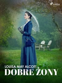 Dobre żony - Louisa May Alcott - ebook