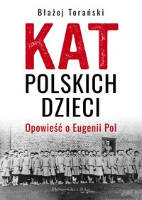 Kat polskich dzieci - Błażej Torański - ebook