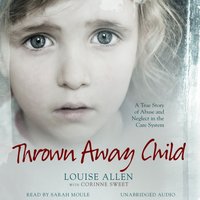 Thrown Away Child - Louise Allen - audiobook