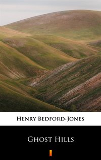 Ghost Hills - Henry Bedford-Jones - ebook
