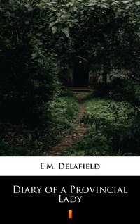 Diary of a Provincial Lady - E.M. Delafield - ebook