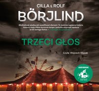 Trzeci głos - Cilla Börjlind - audiobook