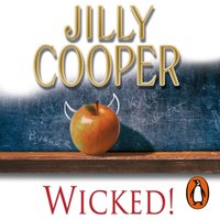 Wicked! - Jilly Cooper - audiobook