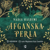 Afgańska perła - Nadia Hashimi - audiobook