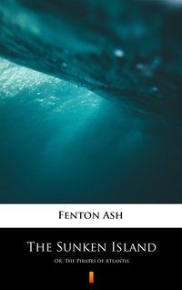 The Sunken Island - Fenton Ash - ebook