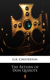 The Return of Don Quixote - G.K. Chesterton - ebook