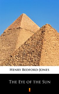 The Eye of the Sun - Henry Bedford-Jones - ebook
