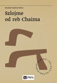 Szlojme od reb Chaima - Mendele Mojcher-Sforim - ebook
