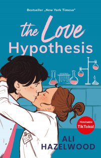 The Love Hypothesis - Ali Hazelwood - ebook