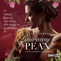 Laurowy pean - Julia Gambrot - audiobook