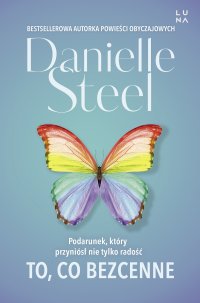 To, co bezcenne - Danielle Steel - ebook
