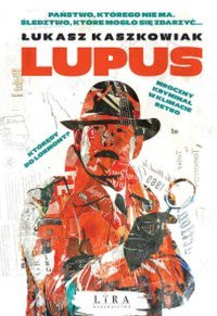 Lupus - Łukasz Kaszkowiak - ebook