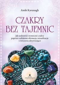 Czakry bez tajemnic - Ambi Kavanagh - ebook