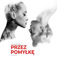 Przez pomyłkę. Dorota Czerwińska. Tom 1 - Agnieszka Peszek - audiobook