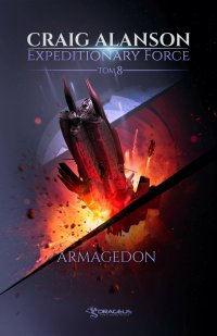 Expeditionary Force. Tom 8. Armagedon - Craig Alanson - ebook