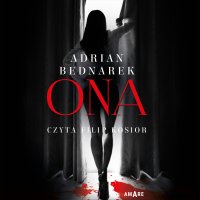 Ona - Adrian Bednarek - audiobook