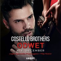 Costello Brothers. Odwet - K.E. December - audiobook