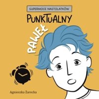Punktualny Paweł - Agnieszka Żarecka - audiobook