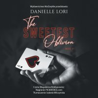 The Sweetest Oblivion - Danielle Lori - audiobook