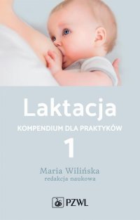 Laktacja. Tom 1 - Maria Wilińska - ebook