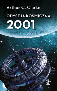 Odyseja kosmiczna 2001 - Arthur C. Clarke - ebook