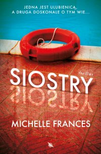 Siostry - Michelle Frances - ebook