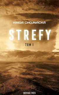 Strefy - Kinga Chojnacka - ebook
