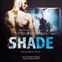 Shade - Amelia Sowińska - audiobook