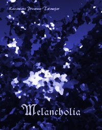 Melancholia - Kazimierz Przerwa-Tetmajer - ebook