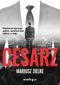 Cesarz - Mariusz Zielke - ebook